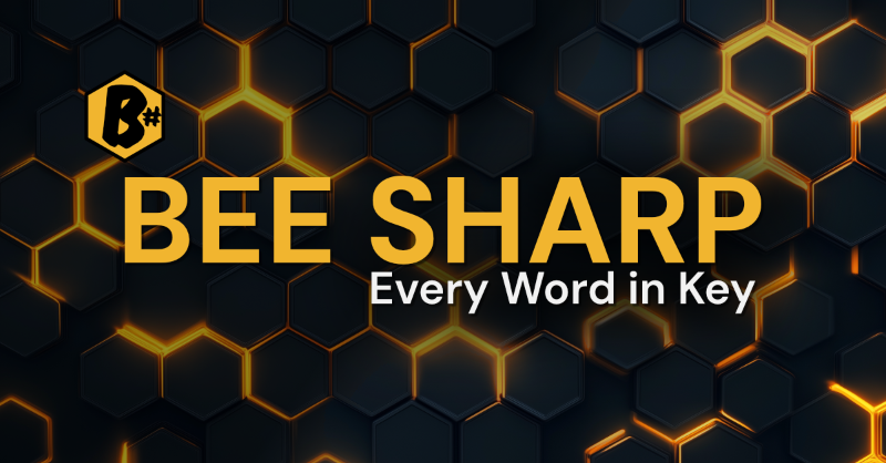 Bee Sharp - Every Word in Key
