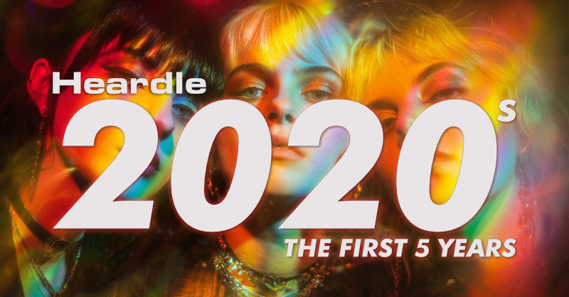 Heardle 2020s