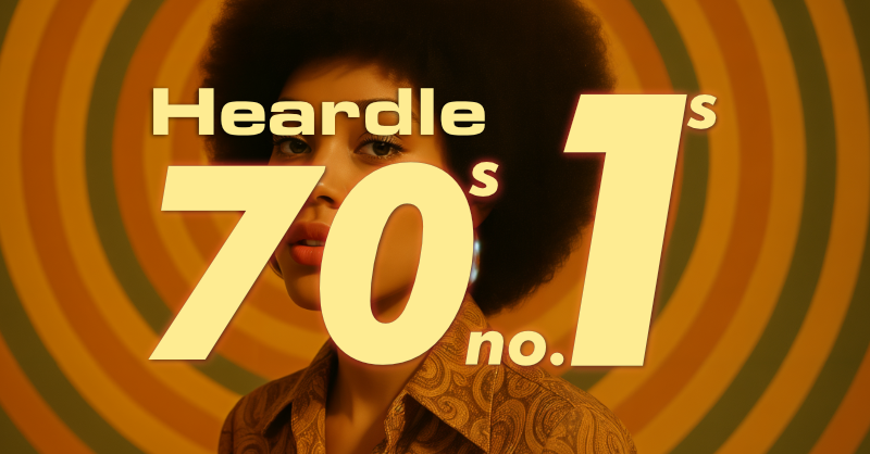 Heardle 70s No. 1s