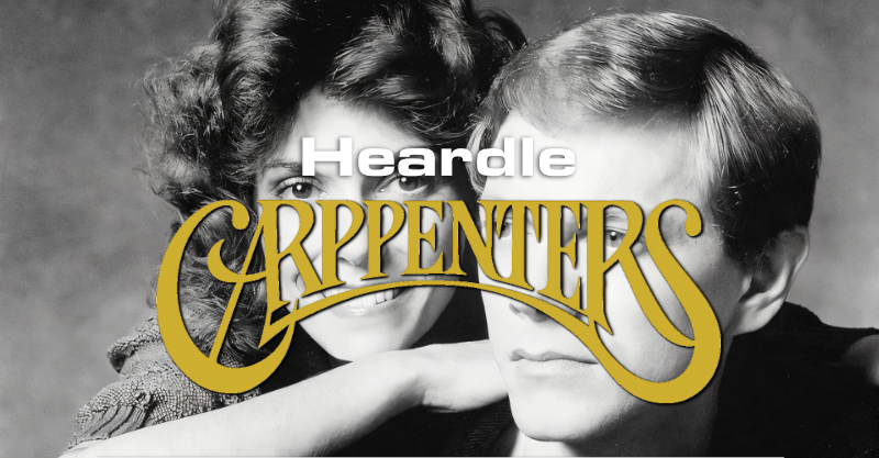 Heardle Carpenters