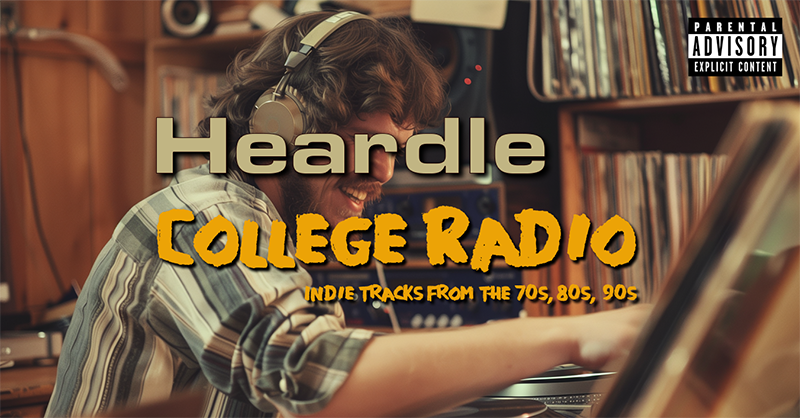 Heardle College Radio / Indie