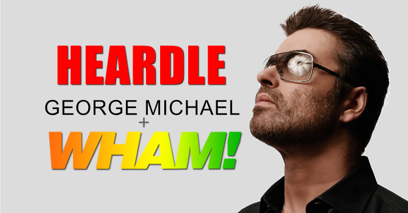 Heardle George Michael/Wham!