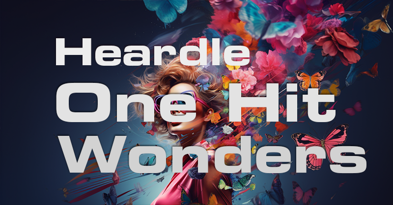 Heardle One Hit Wonders