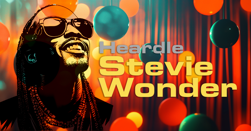 Heardle Stevie Wonder